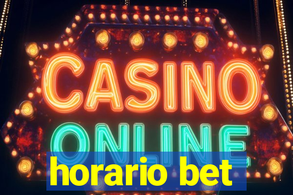 horario bet